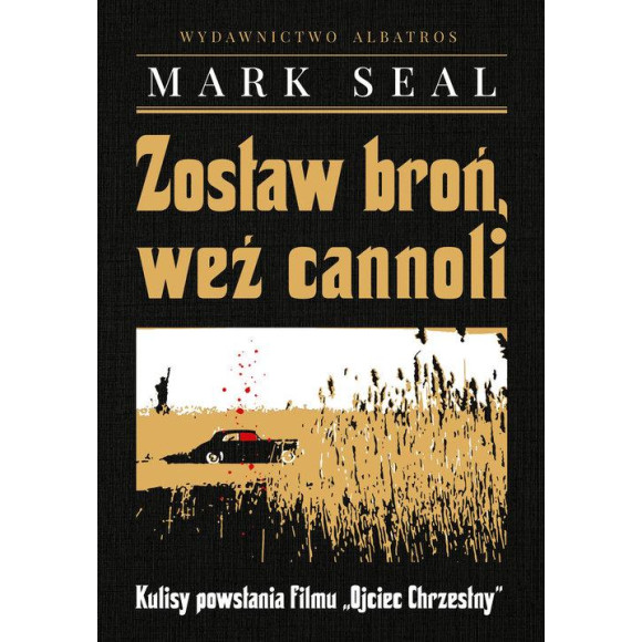 Zostaw broń, weź cannoli