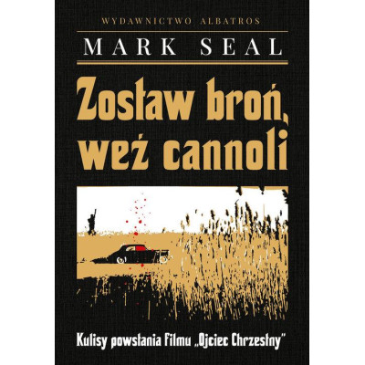 Zostaw broń, weź cannoli