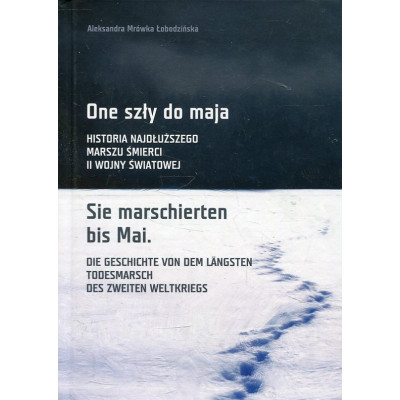 One szły do maja