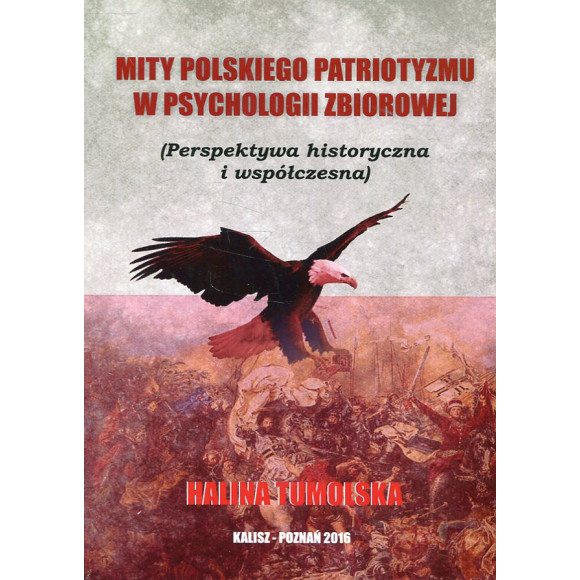 Mity polskiego patriotyzmu w psychologii zbiorowej