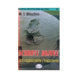 Schrony bojowe, ich rozpoznanie i niszczenie