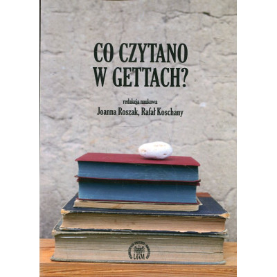 Co czytano w gettach?