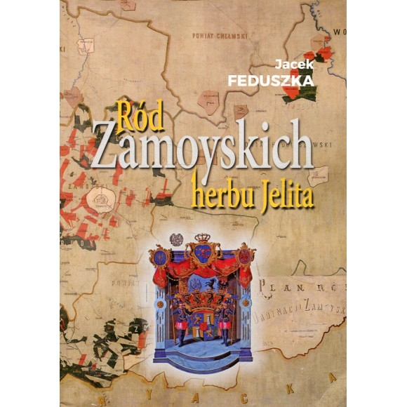 Ród Zamoyskich herbu Jelita