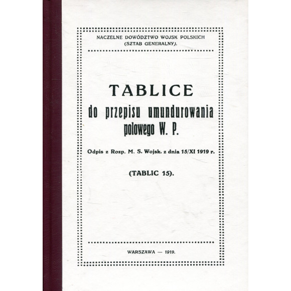 Tablice do przepisu umundurowania polowego W. P.