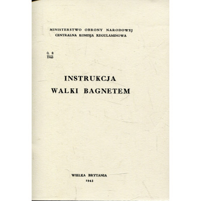 Instrukcja walki bagnetem