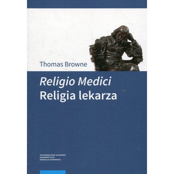 Religio Medici. Religia lekarza