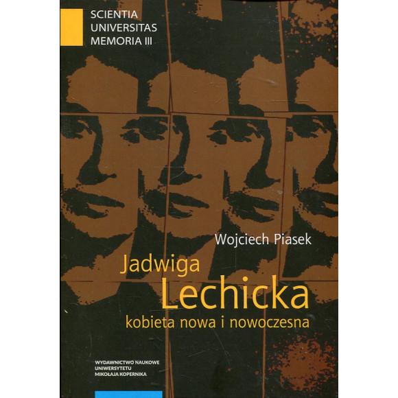 Jadwiga Lechicka – kobieta nowa i nowoczesna