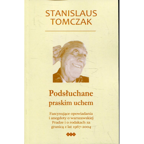 Podsłuchane praskim uchem