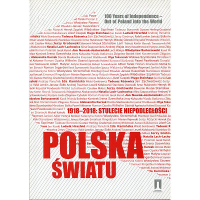 Polska światu 1918-2018 stulecie niepodległości