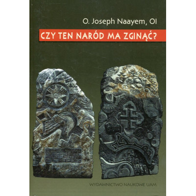 Czy ten naród ma zginąć?