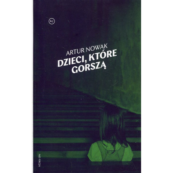 Dzieci, które gorszą