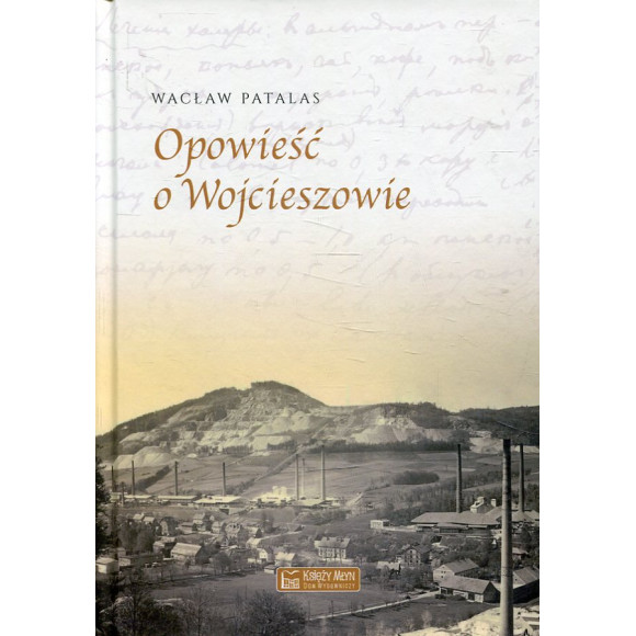 Opowieść o Wojcieszowie