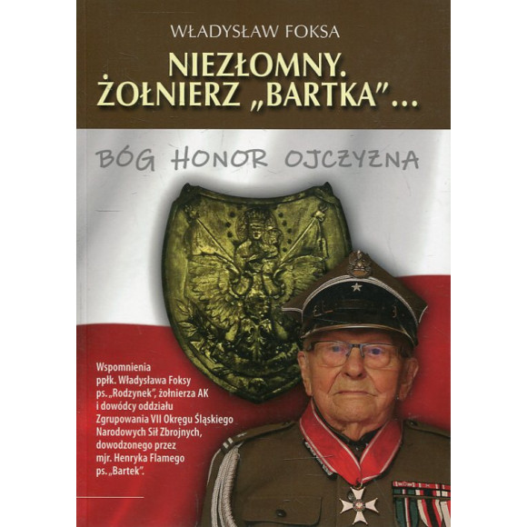 Niezłomny żołnierz „Bartka”