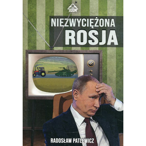 Niezwyciężona Rosja