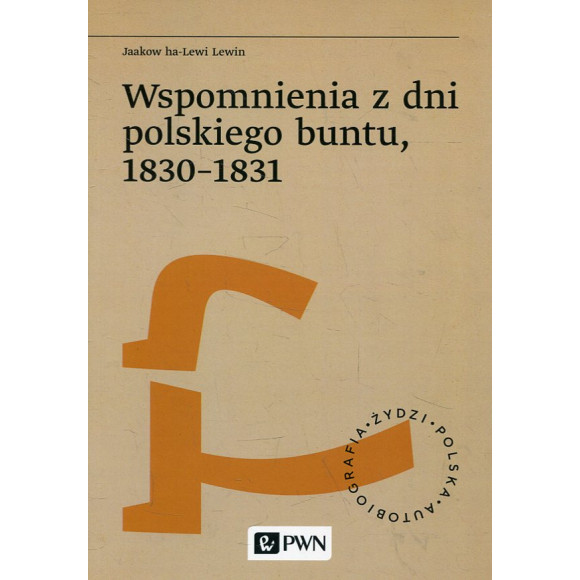 Wspomnienia z dni polskiego buntu, 1830-1831