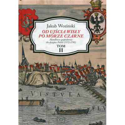Od ujścia Wisły po Morze Czarne