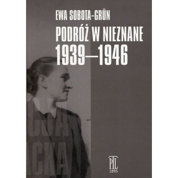 Podróż w nieznane 1939-1956