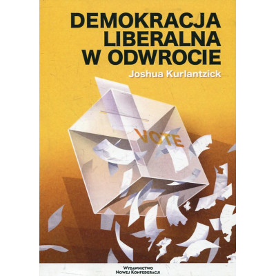 Demokracja liberalna w odwrocie