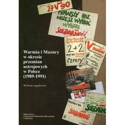 Warmia i Mazury w okresie przemian ustrojowych w Polsce (1989-1991)