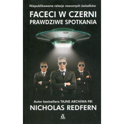 Faceci w czerni Prawdziwe spotkania