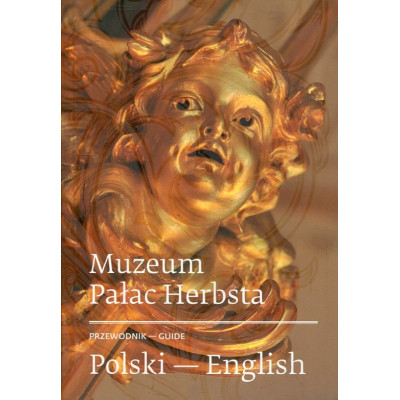 Muzeum Pałac Herbsta - przewodnik