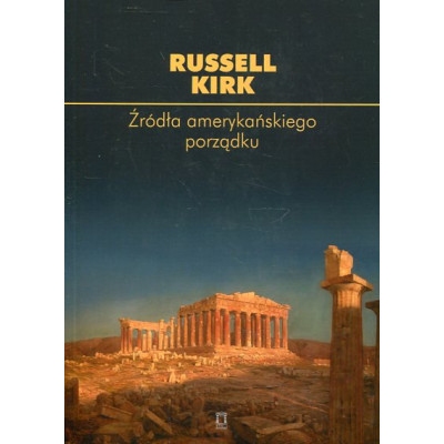 Źródła amerykańskiego porządku