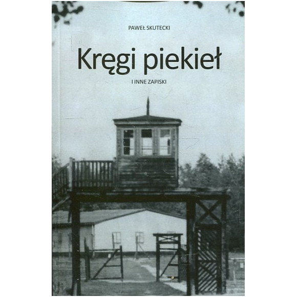 Kręgi piekieł i inne zapiski