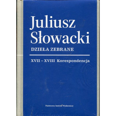 Dzieła zebrane. t. XVII-XVIII: Korespondencja