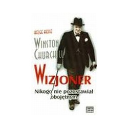 Winston Churchill. Wizjoner