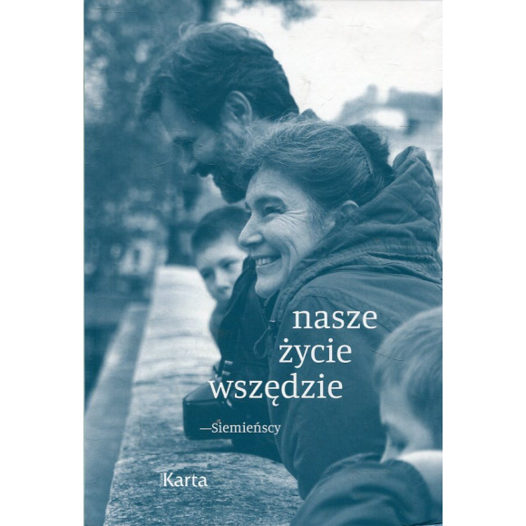 Nasze życie wszędzie