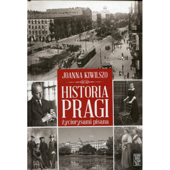 Historia Pragi życiorysami pisana