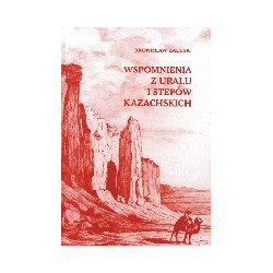 Wspomnienia z Uralu i stepów kazachskich