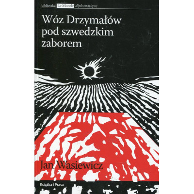 Wóz Drzymałów pod szwedzkim zaborem