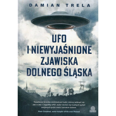 UFO i niewyjaśnione zjawiska Dolnego Śląska