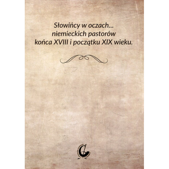Słowińcy w oczach... niemieckich pastorów końca XVIII i początku XIX wieku
