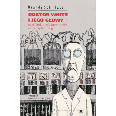 Doktor White i jego głowy
