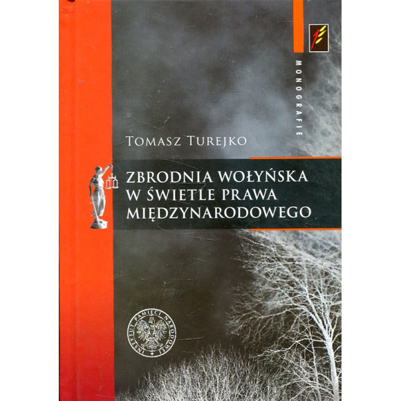 Zbrodnia Wołyńska w świetle prawa międzynarodowego