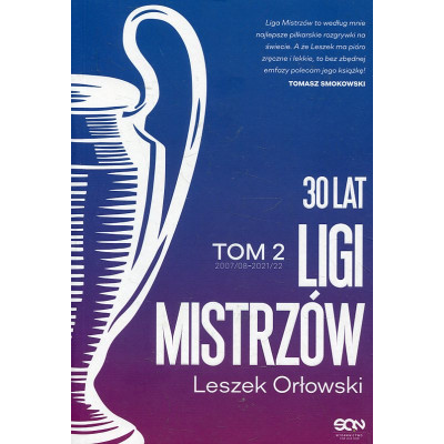 30 lat Ligi Mistrzów Tom 2