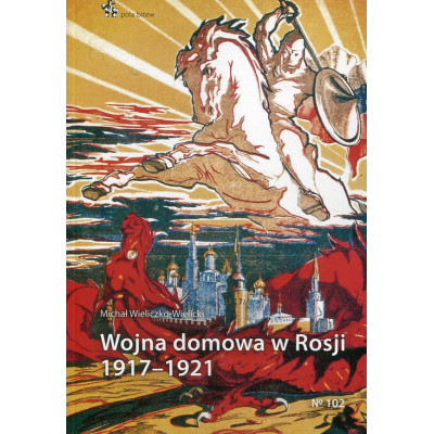 Wojna domowa w Rosji 1917-1921