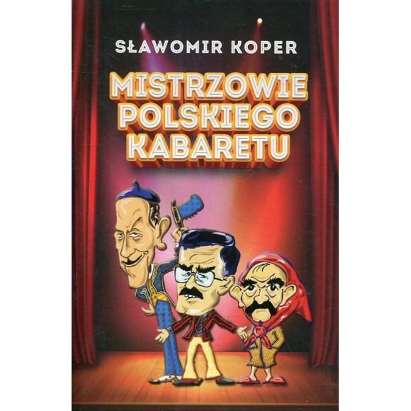 Mistrzowie polskiego kabaretu