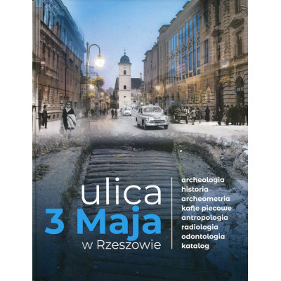 Ulica 3 Maja w Rzeszowie