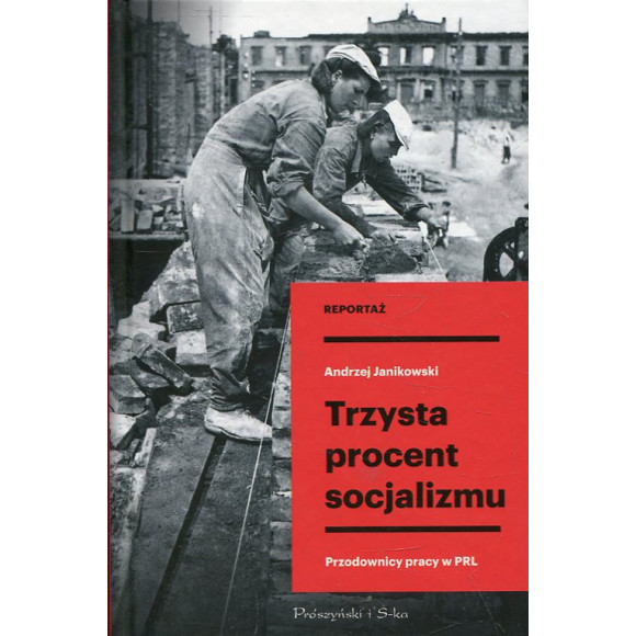 Trzysta procent socjalizmu