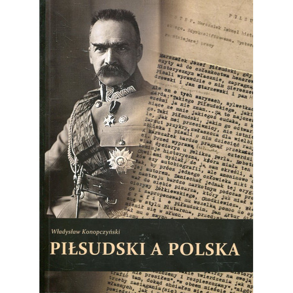 Piłsudski a Polska