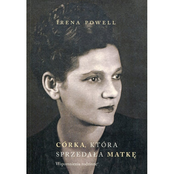 Córka która sprzedała swoją matkę