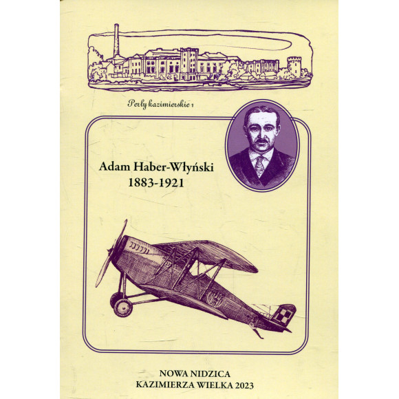Adam Haber-Włyński 1883-1921