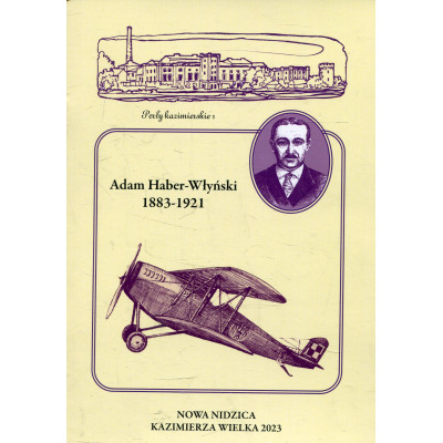Adam Haber-Włyński 1883-1921