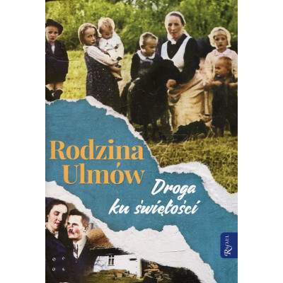 Rodzina Ulmów Droga ku świętości