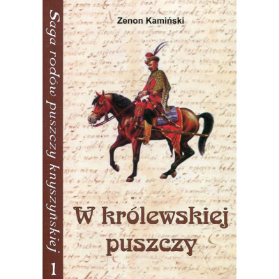 W królewskiej puszczy