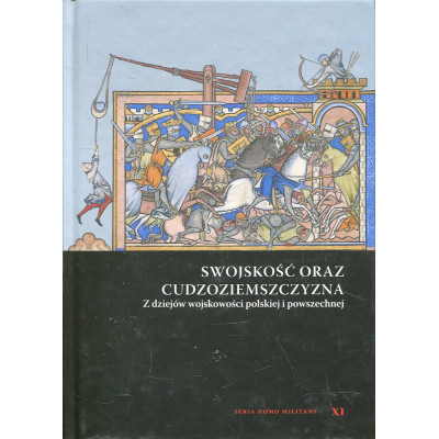 Swojskość oraz cudzoziemszczyzna