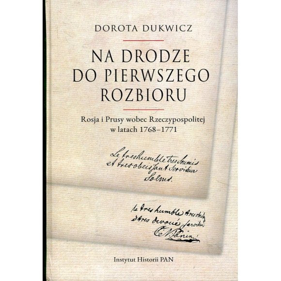 Na drodze do pierwszego rozbioru